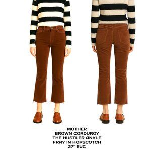 MOTHER BROWN CORDUROY THE HUSTLER ANKLE FRAY IN HOPSCOTCH 27" EUC‎
